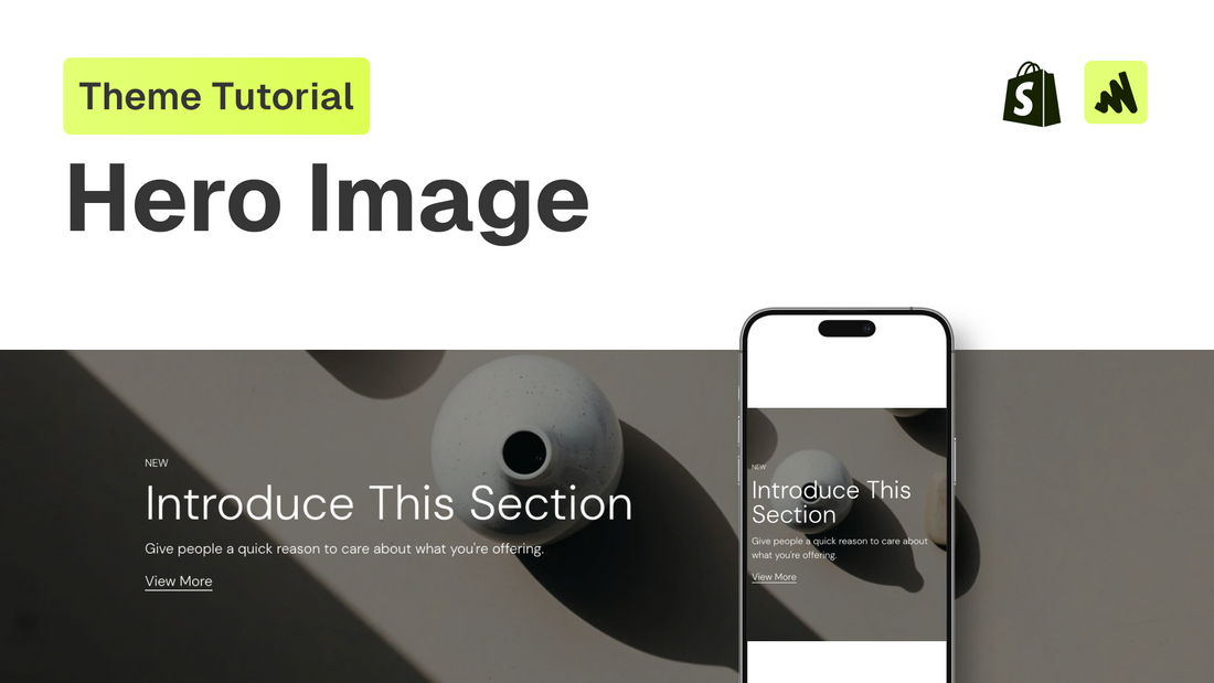 How to add a hero image section to any Shopify theme