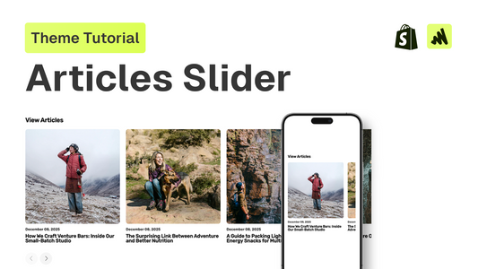How to add an articles slider section to any Shopify theme